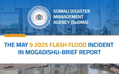 SoDMA:  THE MAY 9 2025 FLASH FLOOD  INCIDENT   IN MOGADISHU-BRIEF REPORT