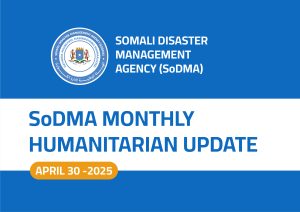 SoDMA Monthly Humanitarian update April 30 2025